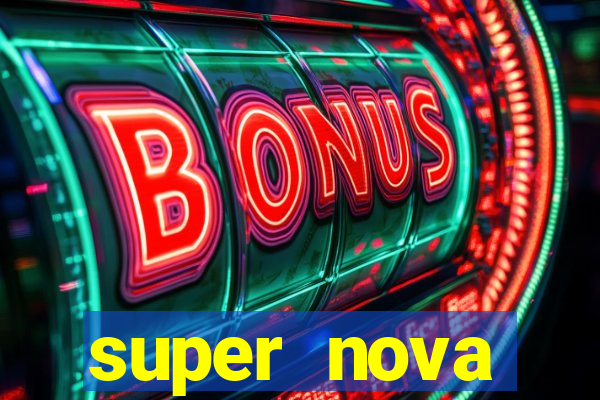 super nova itabirito itabirito portal supernova.com.br